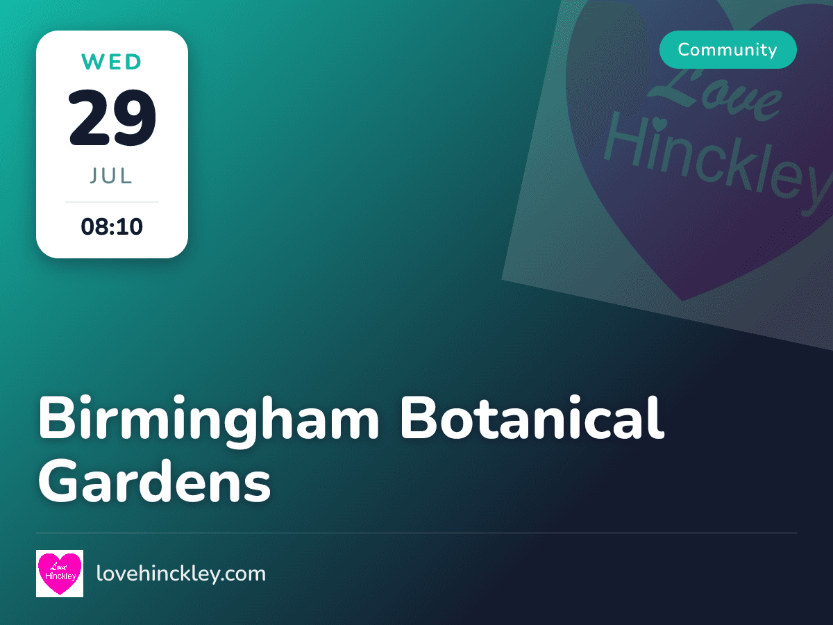 Birmingham Botanical Gardens